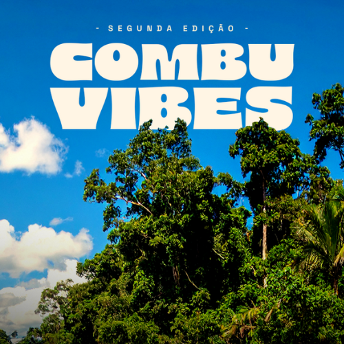 COMBU VIBES 2° EDIÇÃO
